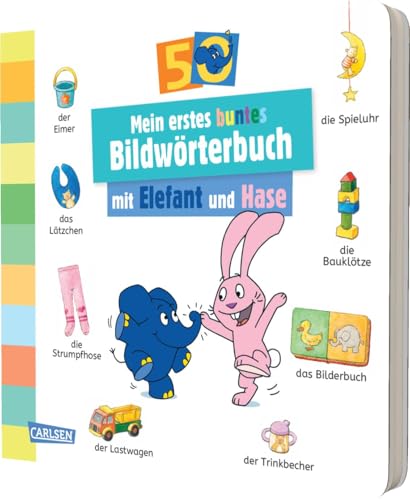 Mein erstes buntes Bildwörterbuch mit Elefant und Hase von Carlsen