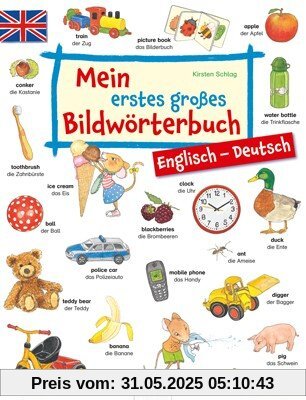 Mein erstes großes Bildwörterbuch - Englisch/Deutsch Mein erstes großes Bildwörterbuch - Englisch/Deutsch
