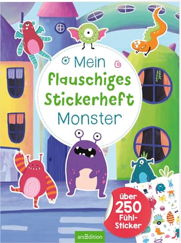 Mein flauschiges Stickerheft – Monster: Über 250 Fühl-Sticker | Kuschelige Sticker zum Kleben und Fühlen für Kinder ab 4 Jahren Mein flauschiges Stickerheft – Monster: Über 250 Fühl-Sticker | Kuschelige Sticker zum Kleben und Fühlen für Kinder ab 4 Jahren