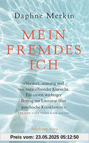 Mein fremdes Ich: Eine Abrechnung mit der Depression (suhrkamp taschenbuch)
