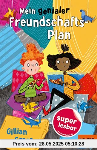 Mein genialer Freundschafts-Plan (Super lesbar)