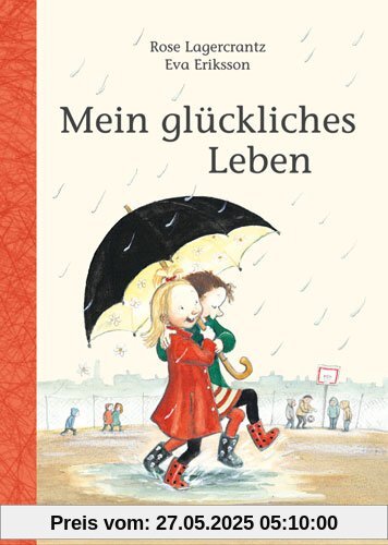 Mein glückliches Leben Mein glückliches Leben