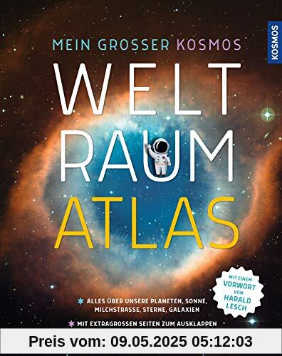 Mein großer Kosmos Weltraumatlas