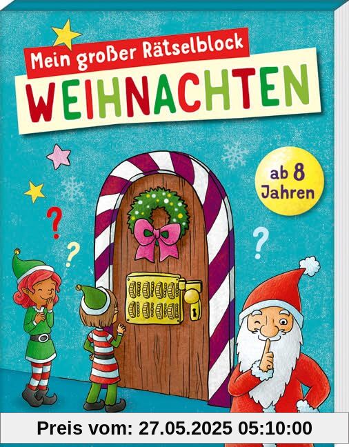 Mein großer Rätselblock Weihnachten: ab 8 Jahren