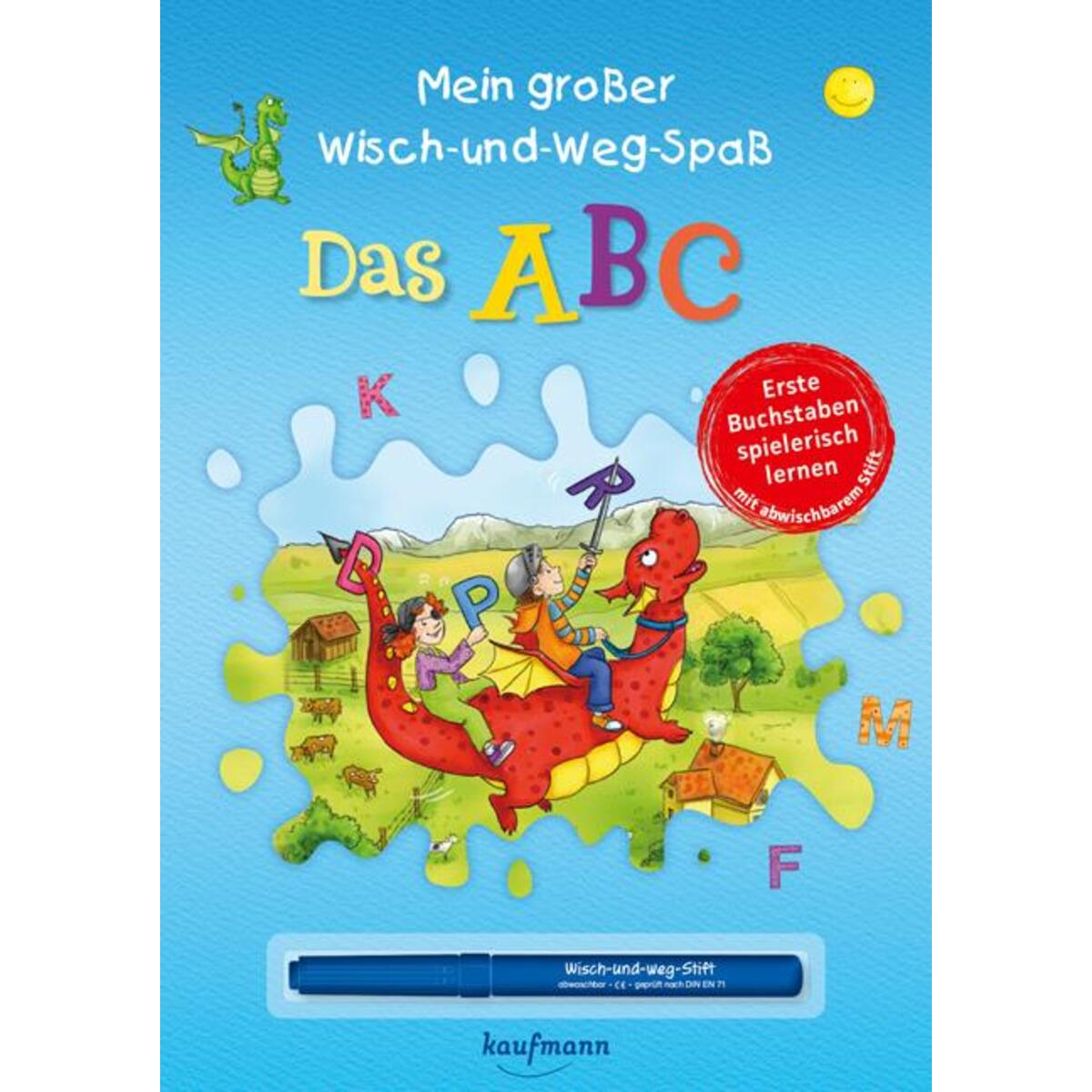Mein großer Wisch-und-Weg-Spaß - Das ABC Mein großer Wisch-und-Weg-Spaß - Das ABC von Kaufmann Ernst Vlg GmbH