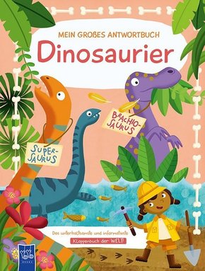 Mein großes Antwortbuch - Dinosaurier Mein großes Antwortbuch - Dinosaurier