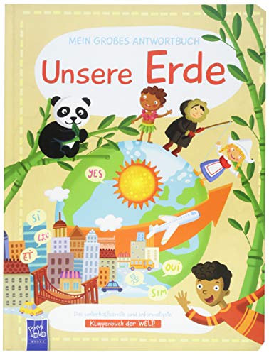 Mein großes Antwortbuch - Unsere Erde von Yo Yo Books