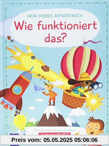 Mein großes Antwortbuch: Wie funktioniert das?