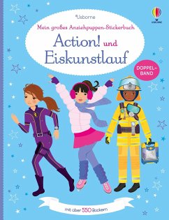 Mein großes Anziehpuppen-Stickerbuch: Action! und Eiskunstlauf von Usborne Verlag