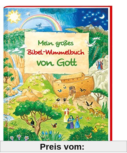 Mein großes Bibel-Wimmelbuch von Gott