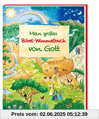 Mein großes Bibel-Wimmelbuch von Gott
