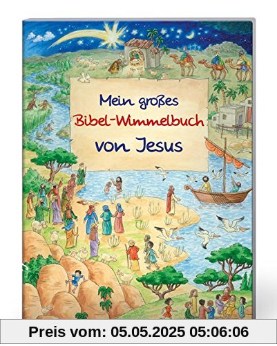 Mein großes Bibel-Wimmelbuch von Jesus