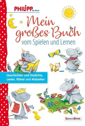 Mein großes Buch vom Spielen und Lernen Mein großes Buch vom Spielen und Lernen