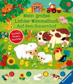 Mein großes Lichter-Wimmelbuch: Auf dem Bauernhof von Ravensburger Verlag