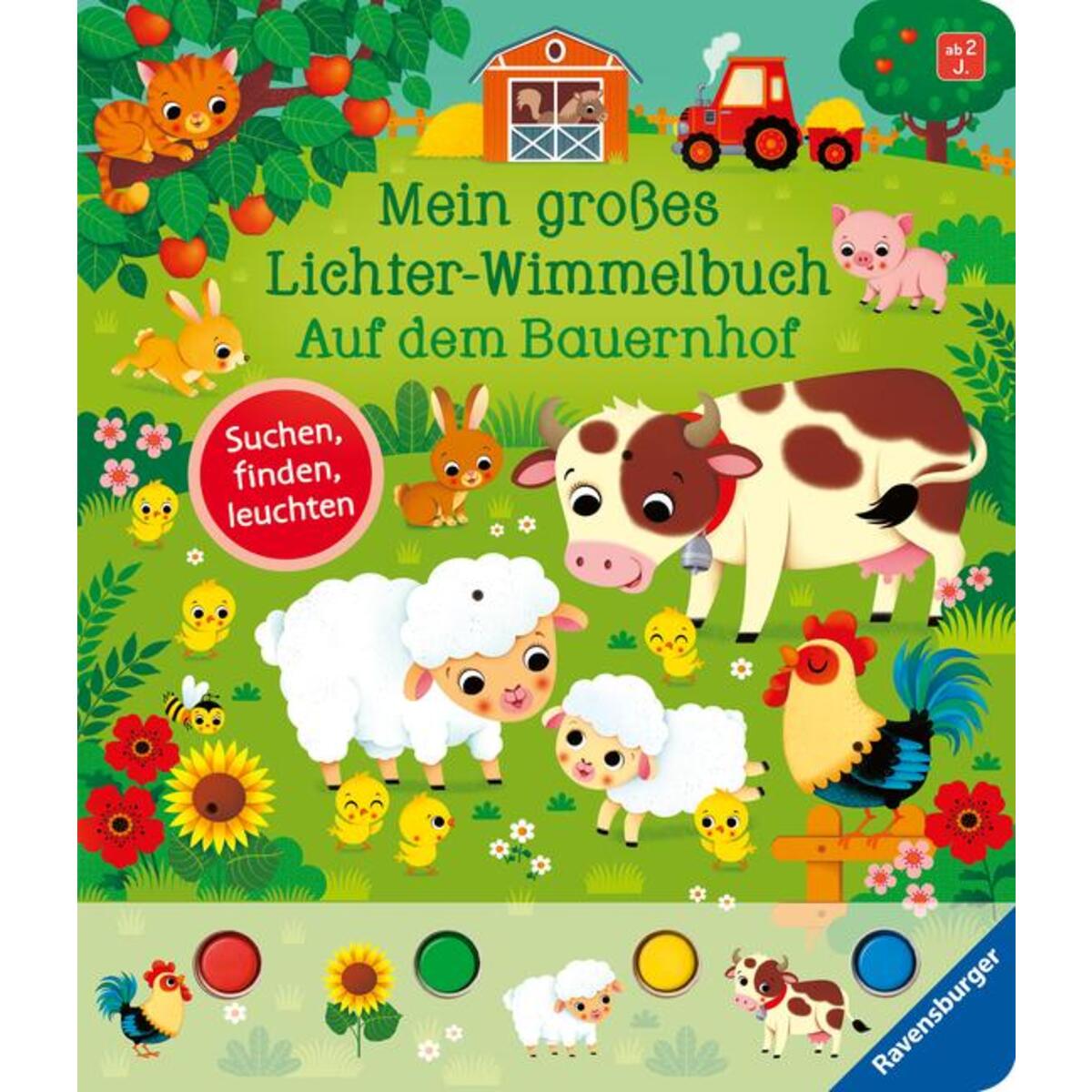 Mein großes Lichter-Wimmelbuch: Auf dem Bauernhof Mein großes Lichter-Wimmelbuch: Auf dem Bauernhof von Ravensburger Verlag