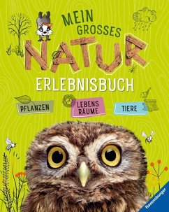 Mein großes Natur-Erlebnisbuch von Ravensburger Verlag