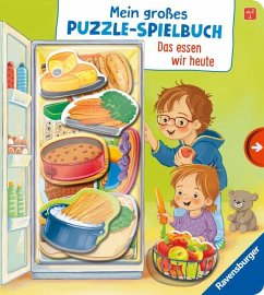 Mein großes Puzzle-Spielbuch: Das essen wir heute von Ravensburger Verlag