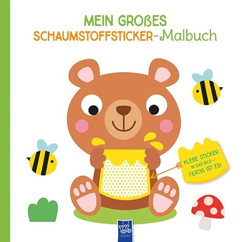 Mein großes Schaumstoffsticker-Malbuch - Bär: Malbuch. Stickerbuch