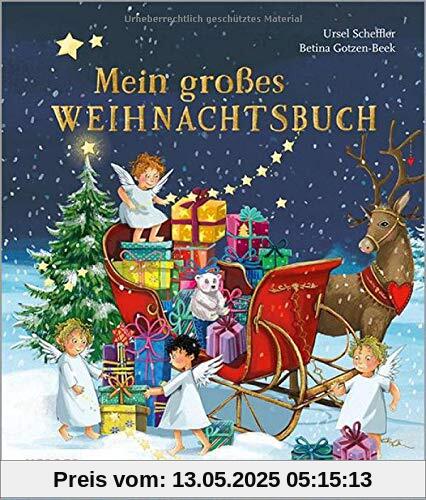 Mein großes Weihnachtsbuch Mein großes Weihnachtsbuch