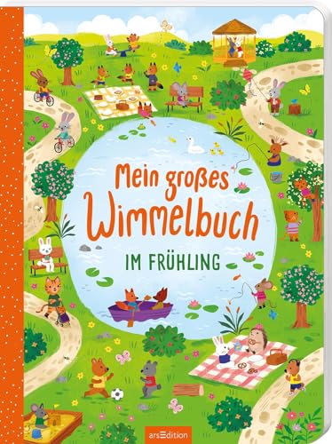 Mein großes Wimmelbuch – Im Frühling: Der große bunte Entdeckerspaß mit detailreichen Wimmelbildern für Kinder ab 18 Monaten von Ars Edition