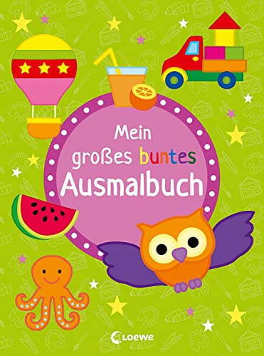 Mein großes buntes Ausmalbuch (Eule): Malbuch mit Vorlagen und vielen Motiven zum Nachmalen für Kinder ab 3 Jahre