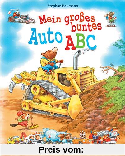 Mein großes buntes Auto-ABC. Ab 4 Jahren: Buchstaben lernen mit Baggern, Traktoren, Feuerwehrwagen, Polizeiautos, Rennwagen und vielem mehr