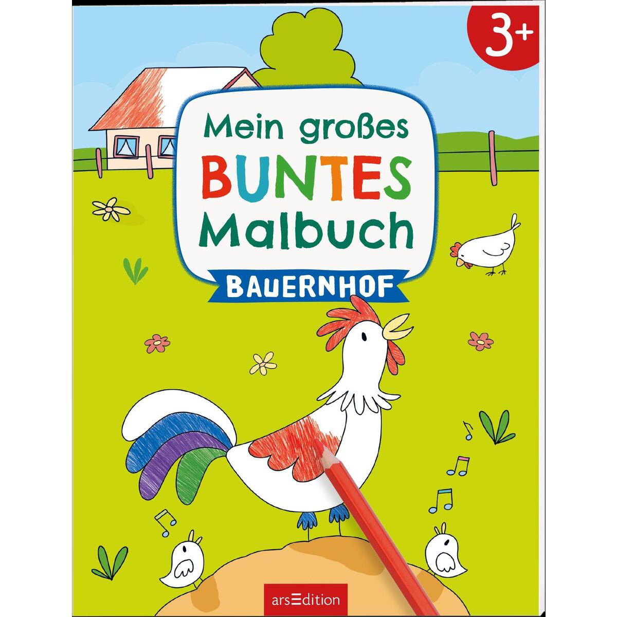 Mein großes buntes Malbuch - Bauernhof von Ars Edition GmbH