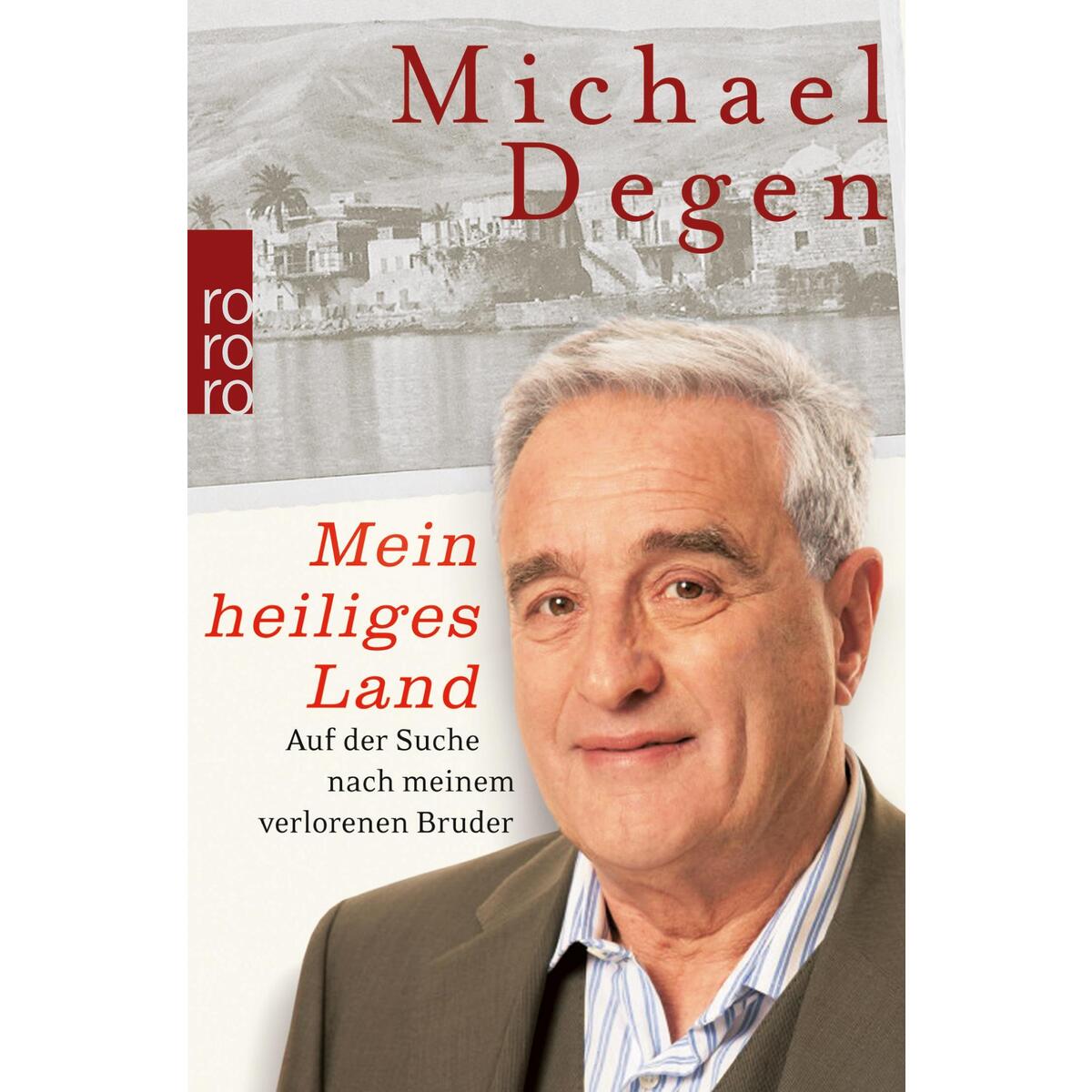 Mein heiliges Land Mein heiliges Land von Rowohlt Taschenbuch Verlag