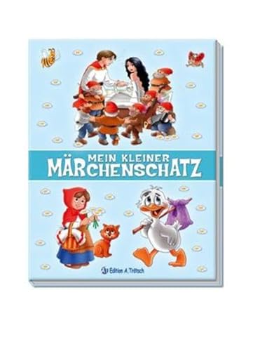 Mein kleiner Märchenschatz, Märchenbuch, Kinderbuch, Bilderbuch, Geschichtenbuch, Vorlesebuch