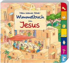 Mein kleines Bibel-Wimmelbuch von Jesus von Butzon & Bercker / Deutsche Bibelgesellschaft