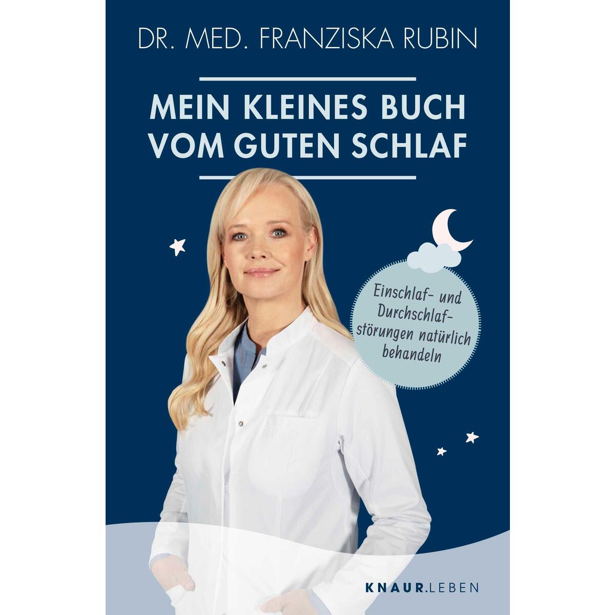 Mein kleines Buch vom guten Schlaf von Knaur MensSana TB