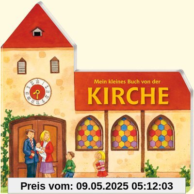 Mein kleines Buch von der Kirche