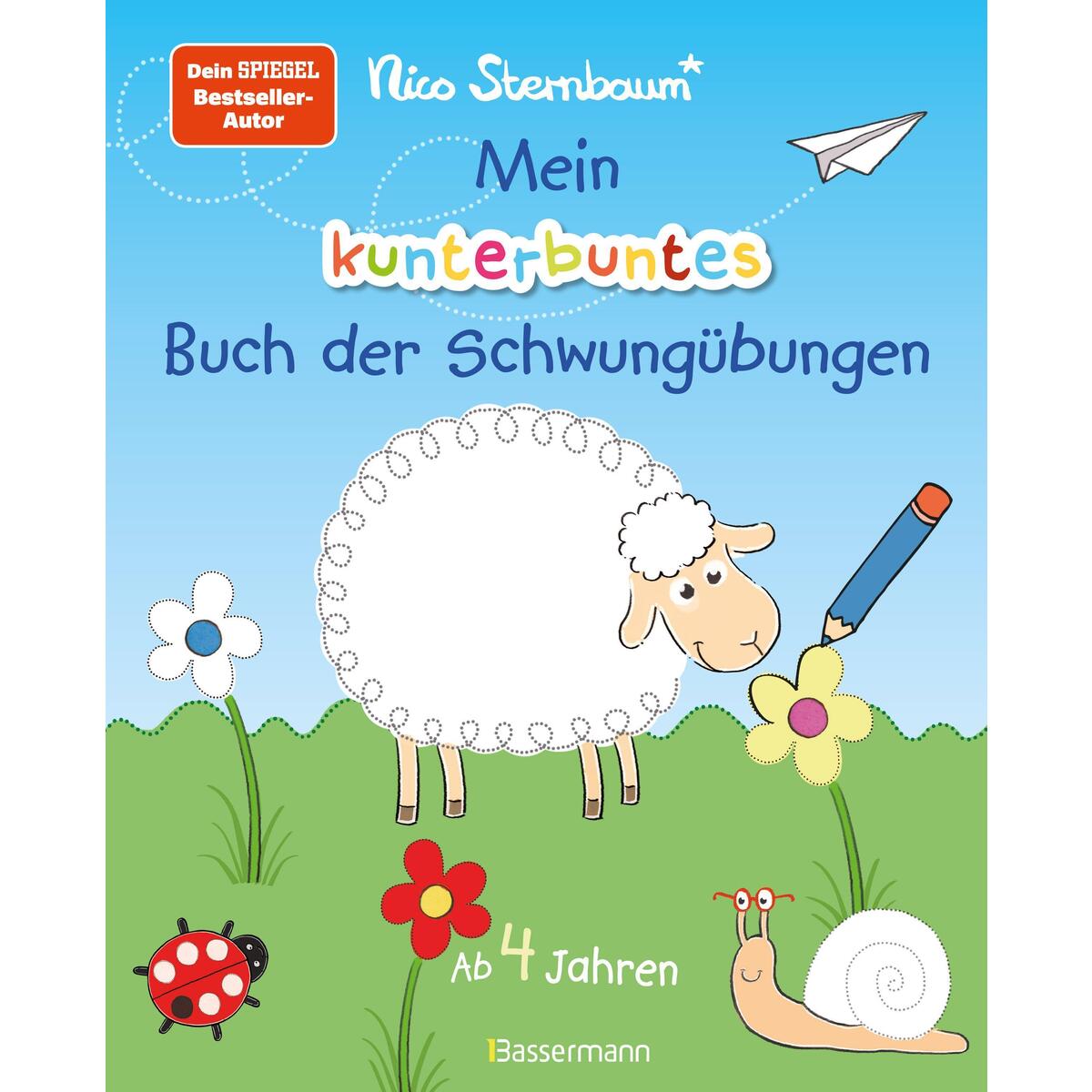Mein kunterbuntes Buch der Schwungübungen. Spielerische Schreibvorbereitung für ... Mein kunterbuntes Buch der Schwungübungen. Spielerische Schreibvorbereitung für ... von Bassermann, Edition