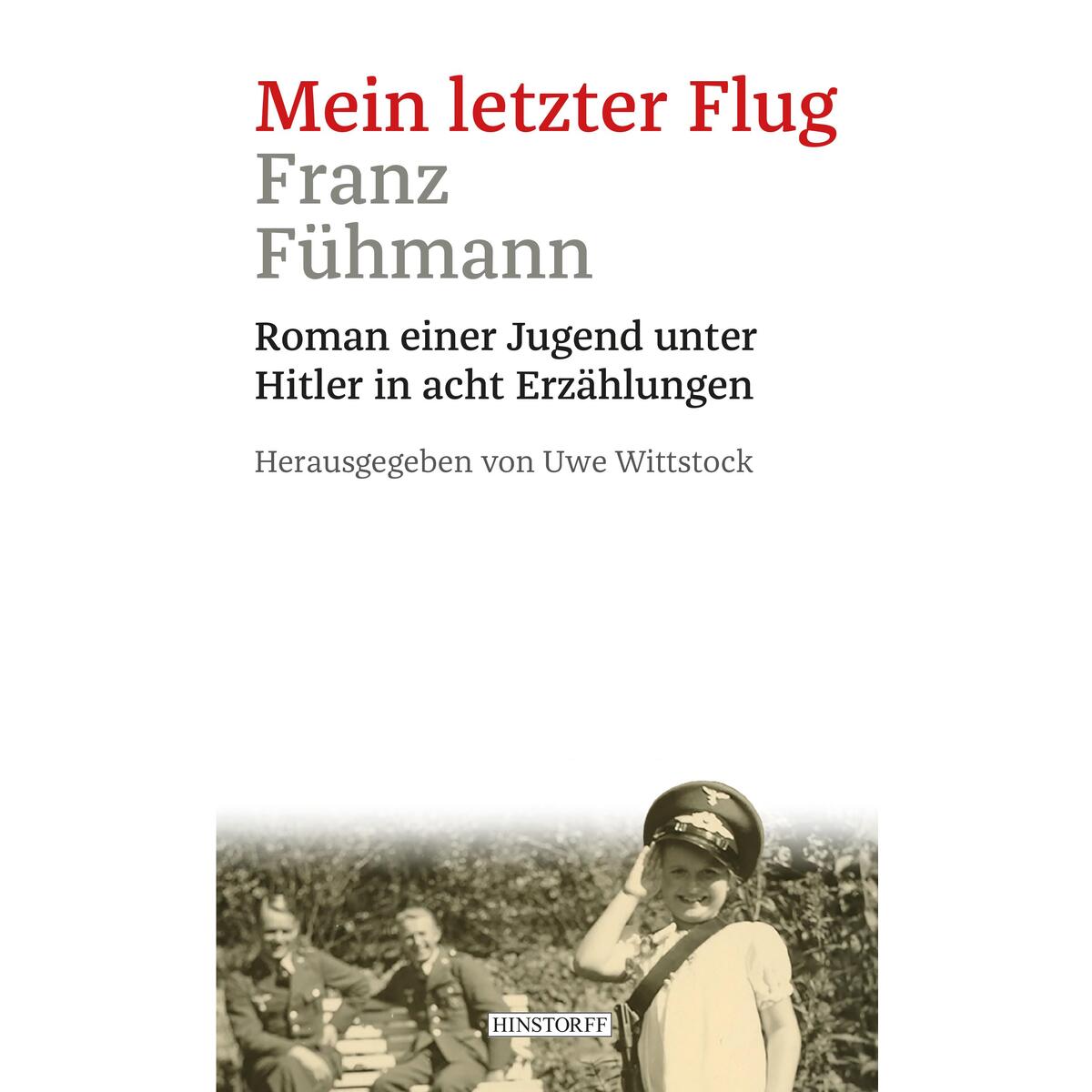 Mein letzter Flug Mein letzter Flug von Hinstorff Verlag GmbH