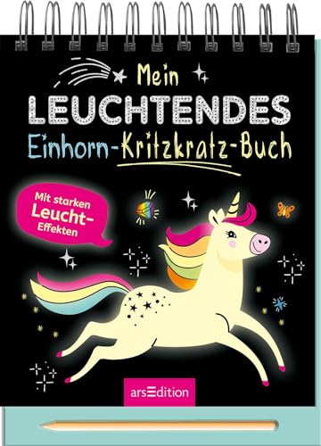 Mein leuchtendes Einhorn-Kritzkratz-Buch: Mit starken Leucht-Effekten | Kreativer Kratzelspaß mit Malideen und Holzstift für Kinder ab 5 Jahren