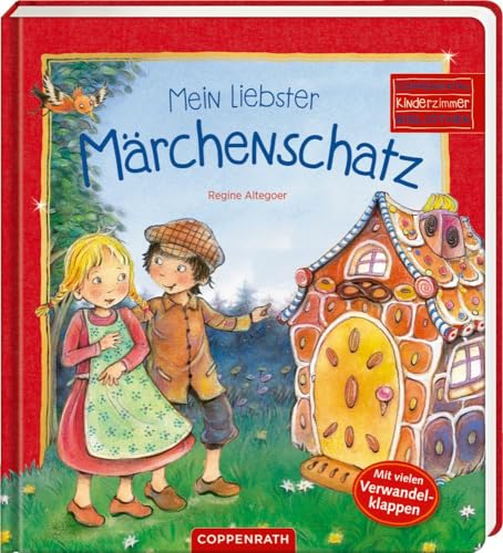 Mein liebster Märchenschatz (Coppenraths Kinderzimmer-Bibliothek)
