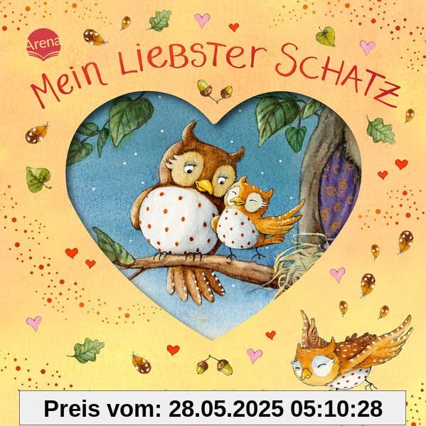 Mein liebster Schatz: Pappbilderbuch mit Reimen zum Kuscheln und Träumen ab 2 Jahren