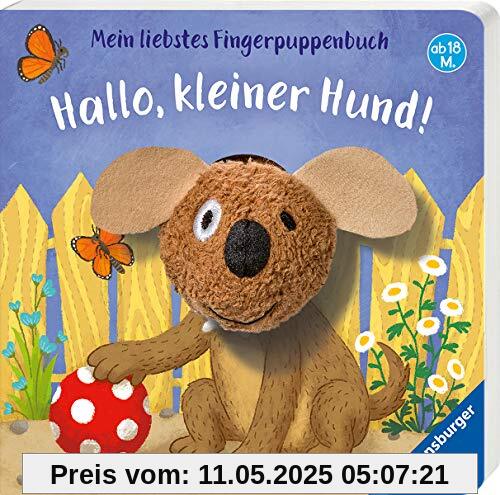 Mein liebstes Fingerpuppenbuch: Hallo, kleiner Hund!