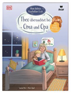 Mein liebstes Kuscheltier & ich. Theo übernachtet bei Oma und Opa von Dorling Kindersley / Dorling Kindersley Verlag