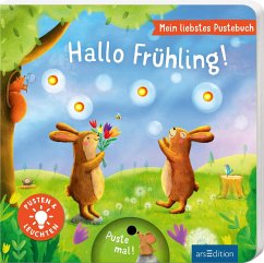 Mein liebstes Pustebuch - Hallo Frühling! von ars edition