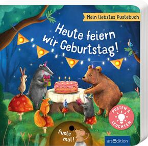 Mein liebstes Pustebuch - Heute feiern wir Geburtstag! Mein liebstes Pustebuch - Heute feiern wir Geburtstag!