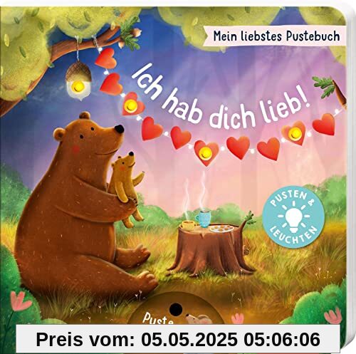 Mein liebstes Pustebuch – Ich hab dich lieb!: Pusten & leuchten | Hochwertiges Pappbilderbuch mit Pustefunktion und Licht für Kinder ab 18 Monaten