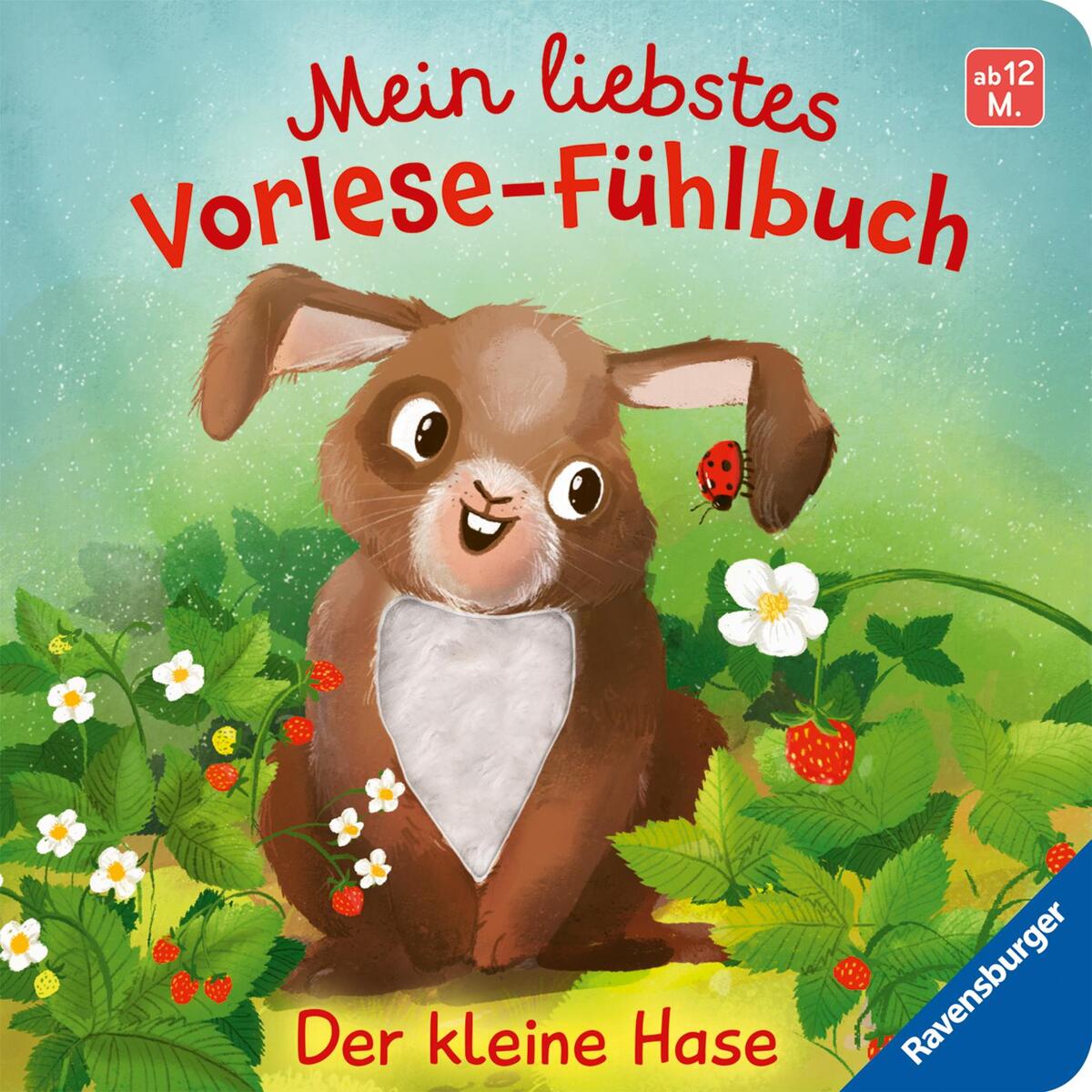 Mein liebstes Vorlese-Fühlbuch - Der kleine Hase von Ravensburger Verlag
