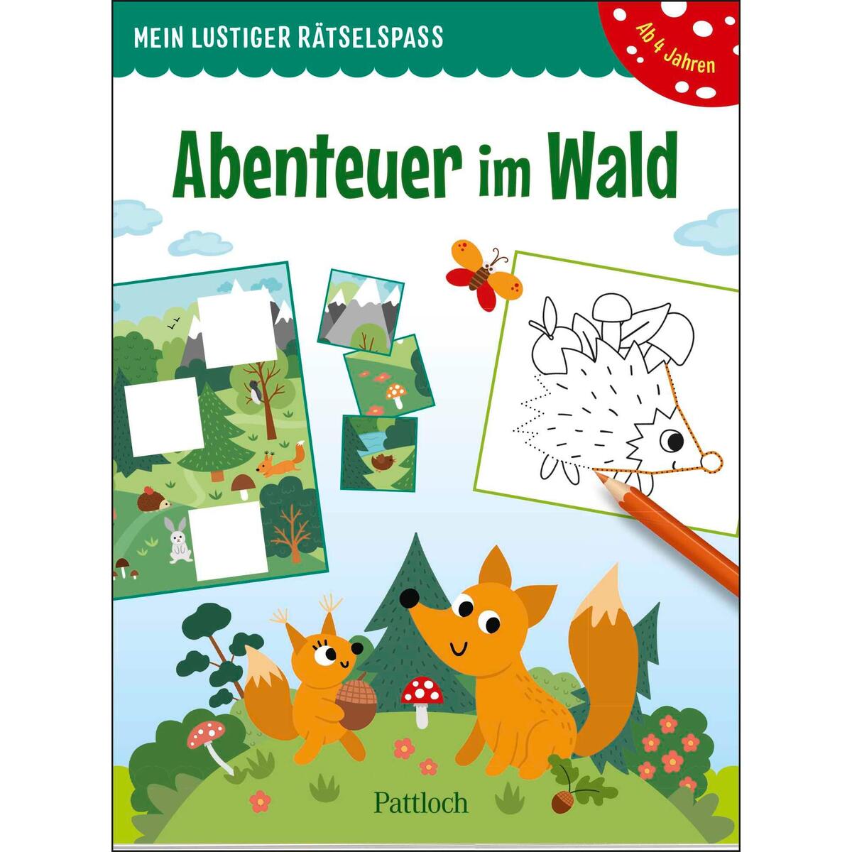 Mein lustiger Rätselspaß - Abenteuer im Wald Mein lustiger Rätselspaß - Abenteuer im Wald von Pattloch Geschenkbuch