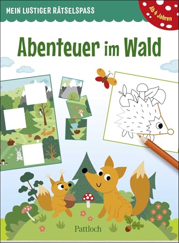 Mein lustiger Rätselspaß – Abenteuer im Wald: Rätselblock für Kinder ab 4 Jahren | Rätselblock für das ganze Jahr (Bunte Rätsel für Kinder)