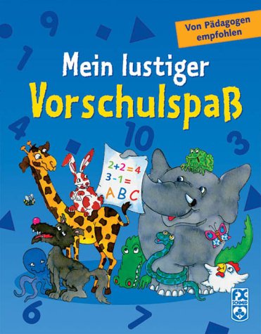 Mein lustiger Vorschulspaß Mein lustiger Vorschulspaß