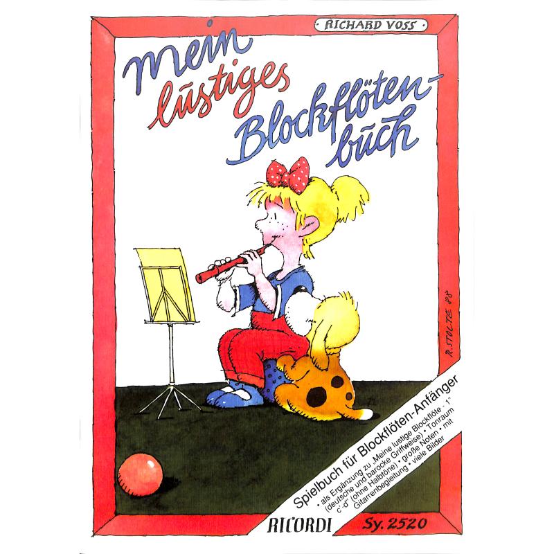 Mein lustiges Blockflötenbuch Mein lustiges Blockflötenbuch