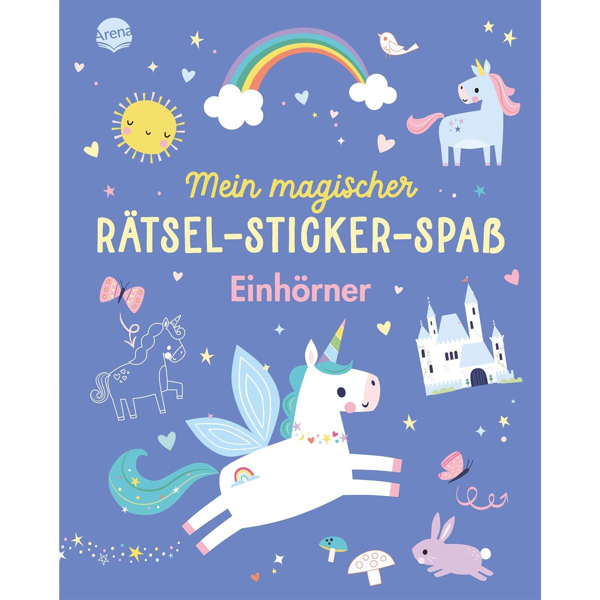 Mein magischer Rätsel-Sticker-Spaß. Einhörner von Arena Verlag GmbH