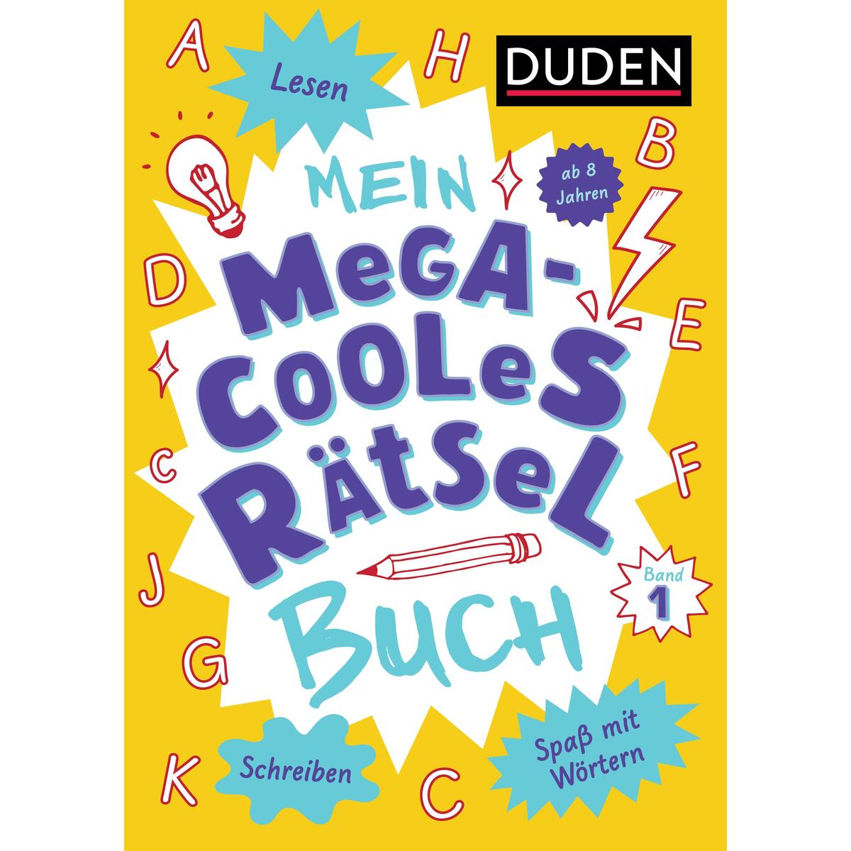 Mein megacooles Rätselbuch - Lesen | Schreiben | Spaß mit Wörtern - ab 8 Jahren ... Mein megacooles Rätselbuch - Lesen | Schreiben | Spaß mit Wörtern - ab 8 Jahren ... von Bibliograph. Instit. GmbH