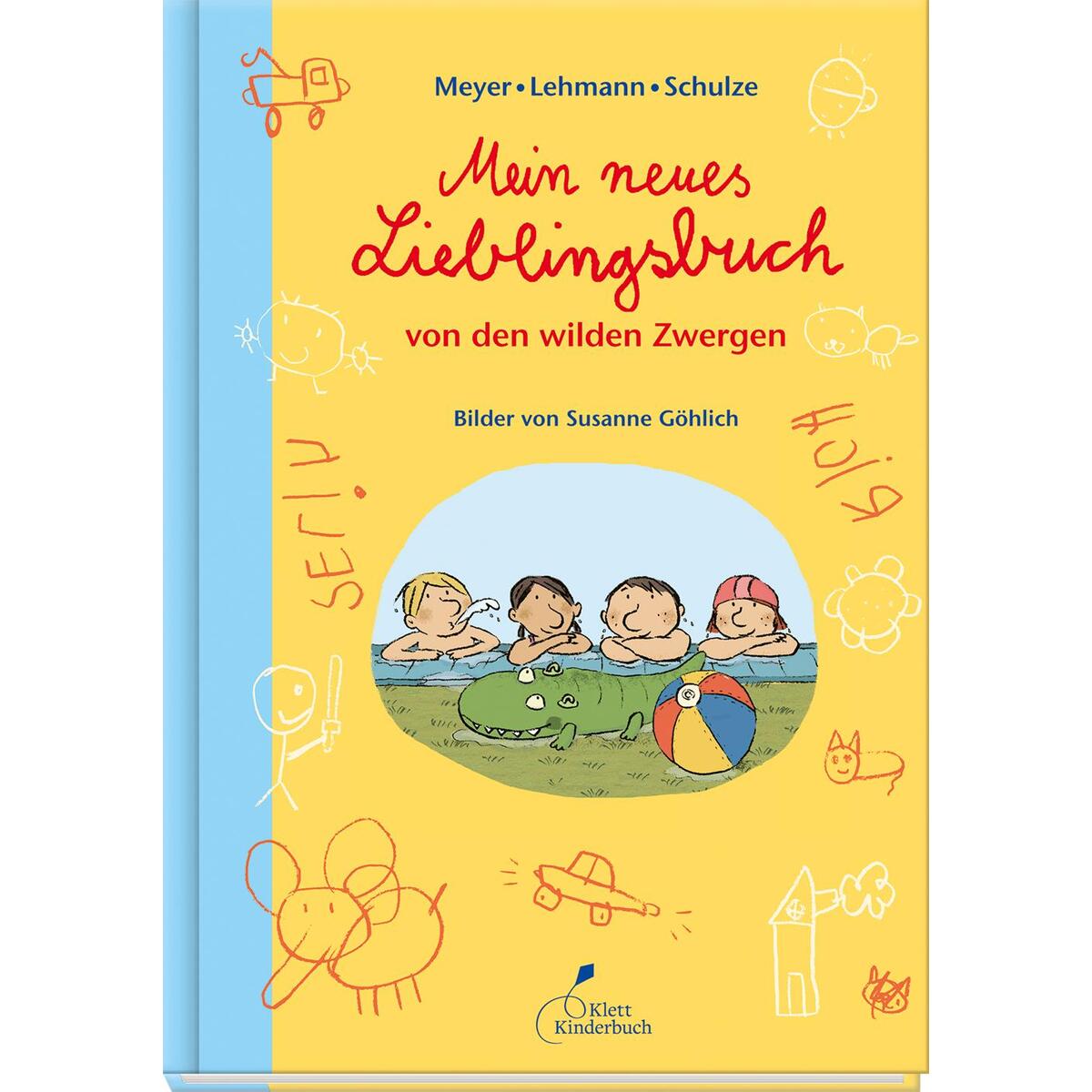 Mein neues Lieblingsbuch von den wilden Zwergen Mein neues Lieblingsbuch von den wilden Zwergen von Klett Kinderbuch